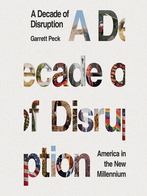 cover image of A Decade of Disruption